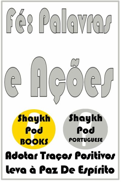 Fé: Palavras e Ações (eBook, ePUB)