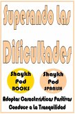 Superando Las Dificultades (eBook, ePUB)