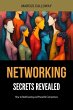 Networking Secrets Revealed: How to... - Bild 1