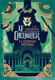 Le Chevalier e a Exposição Universal (eBook, ePUB) Le Chevalier e a Exposição Universal (eBook, ePUB)