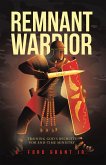 Remnant Warrior (eBook, ePUB)