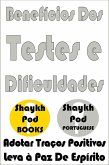 Benefícios Dos Testes e Dificuldades (eBook, ePUB) Benefícios Dos Testes e Dificuldades (eBook, ePUB)