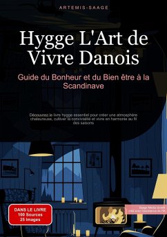 Cover Hygge, L'Art de Vivre Danois: Guide du Bonheur et du Bien-être à la Scandinave (eBook, ePUB)
