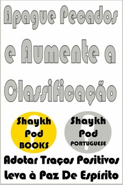 Apague Pecados e Aumente a Classificação (eBook, ePUB) - Portuguese, ShaykhPod