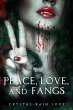Peace, Love, and Fangs (Twice Bitten,... - Bild 1
