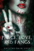 Peace, Love, and Fangs (Twice Bitten, #5) (eBook, ePUB) Peace, Love, and Fangs (Twice Bitten, #5) (eBook, ePUB)