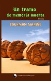 Un tramo de memoria muerta (eBook, ePUB)
