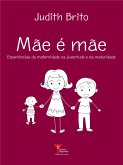 Mãe é mãe (eBook, ePUB)
