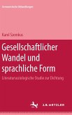 Gesellschaftlicher Wandel und sprachliche Form (eBook, PDF) Gesellschaftlicher Wandel und sprachliche Form (eBook, PDF)