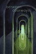Between Doorways (eBook, ePUB) - Bild 1