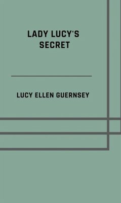 Cover Lady Lucy's secret (eBook, ePUB)
