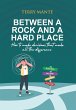 Between a Rock and a Hard Place (eBook,... - Bild 1