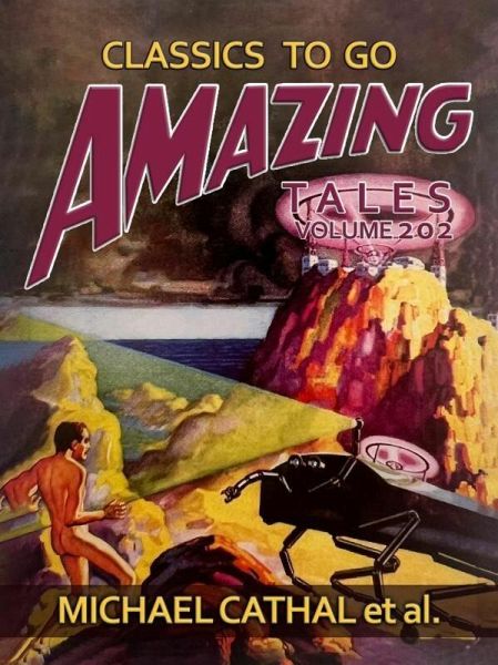 Amazing Tales Volume 202 (eBook, ePUB) Amazing Tales Volume 202 (eBook, ePUB)