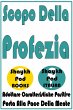 Scopo Della Profezia (eBook, ePUB) - Bild 1