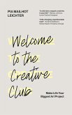 Welcome to the Creative Club (eBook, ePUB) Welcome to the Creative Club (eBook, ePUB)