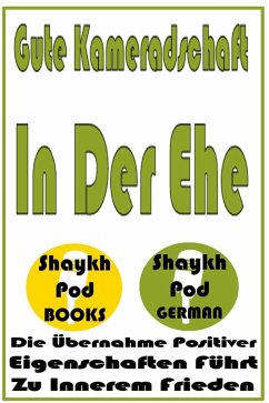 Cover Gute Kameradschaft In Der Ehe (eBook, ePUB)