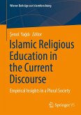Islamic Religious Education in the Current Discourse (eBook, PDF)