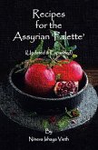 Recipes for the Assyrian 'Palette' (eBook, ePUB)