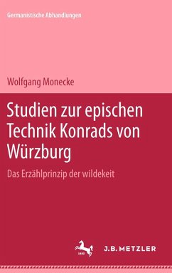 Studien zur epischen Technik Konrads von Würzburg (eBook, PDF) - Monecke, Wolfgang