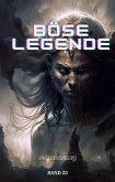 Böse Legende:Fantasy Abenteuer Roman (Band 23) (eBook, ePUB)