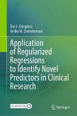 Application of Regularized Regressions to Identify Novel Predictors in Clinical Research (eBook, PDF)