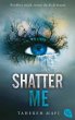 Shatter Me (eBook, ePUB) - Bild 1