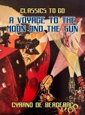 Voyages to the Moon and the Sun (eBook, ePUB)