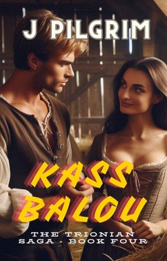 Kass Balou (The Trionian Saga, #4) (eBook, ePUB) Cover Kass Balou (The Trionian Saga, #4) (eBook, ePUB)