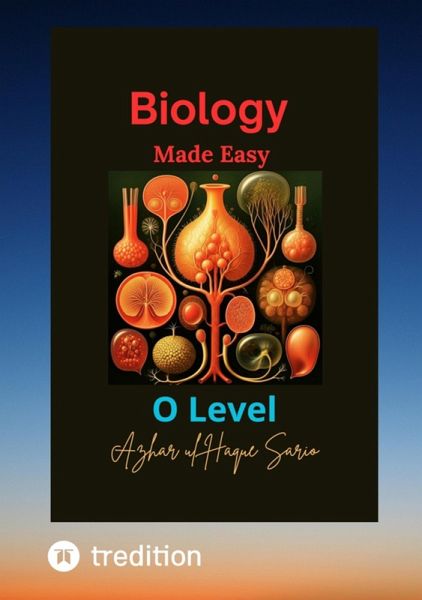 Biology Made Easy O Level (eBook, ePUB) Biology Made Easy O Level (eBook, ePUB)
