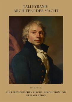 Cover Talleyrand: Architekt der Macht (eBook, ePUB)