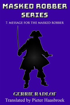 Message for the Masked Robber (eBook, ePUB) - Radlof, Gerrie