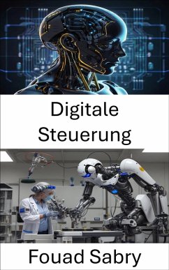 Digitale Steuerung (eBook, ePUB) - Sabry, Fouad