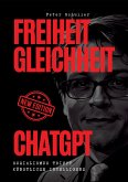 Freiheit, Gleichheit, ChatGPT (eBook, ePUB)