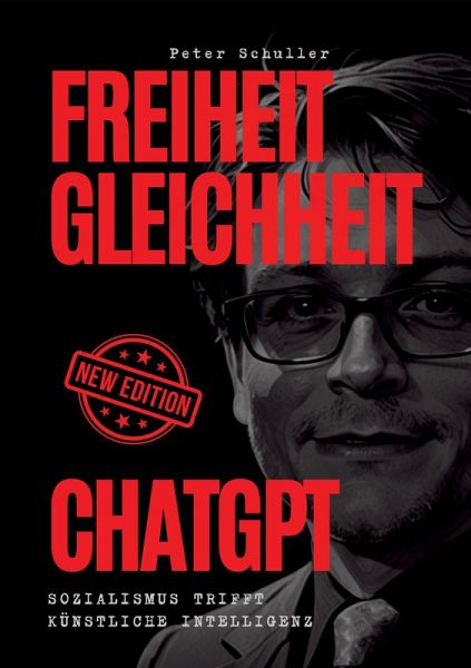 Freiheit, Gleichheit, ChatGPT (eBook, ePUB) Freiheit, Gleichheit, ChatGPT (eBook, ePUB)