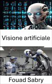 Visione artificiale (eBook, ePUB)