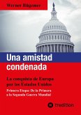 Una amistad condenada (eBook, ePUB)