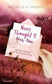 Never Thought It Was You - Herzklopfen in Blossomville (eBook, ePUB) Never Thought It Was You - Herzklopfen in Blossomville (eBook, ePUB)
