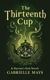 The Thirteenth Cup (eBook, ePUB)