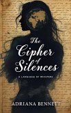 The Cipher of Silences (eBook, ePUB) The Cipher of Silences (eBook, ePUB)