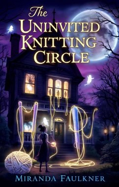 The Uninvited Knitting Circle (eBook, ePUB) - Faulkner, Miranda