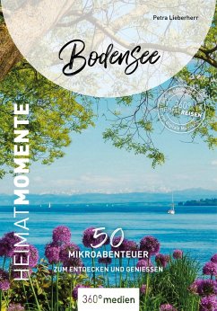 Bodensee - HeimatMomente (eBook, PDF) - Lieberherr, Petra