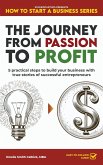 The Journey from Passion to Profit (eBook, ePUB)