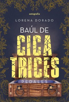Cover Baúl de cicatrices: Pedales (eBook, ePUB)