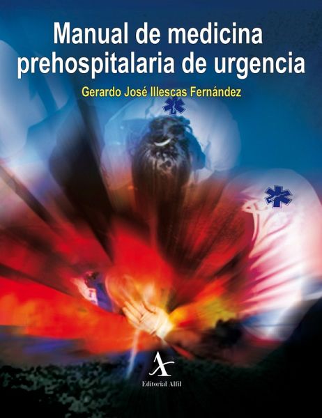 Manual de medicina prehospitalaria de urgencia (eBook, PDF)