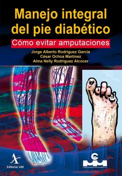Cover Manejo integral del pie diabético. Cómo evitar amputaciones (eBook, PDF)