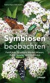 Symbiosen beobachten (eBook, PDF) Symbiosen beobachten (eBook, PDF)
