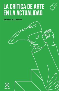 La crítica de arte en la actualidad (eBook, ePUB) - Salanova, Marisol