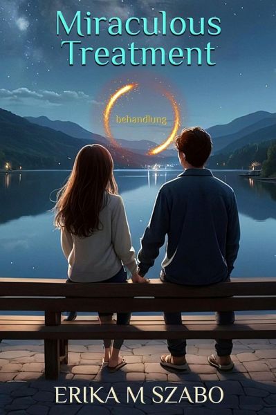 Miraculous Treatment (eBook, ePUB) Miraculous Treatment (eBook, ePUB)