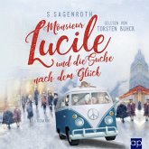 Monsieur Lucile und die Suche nach dem Glück (MP3-Download) Monsieur Lucile und die Suche nach dem Glück (MP3-Download)