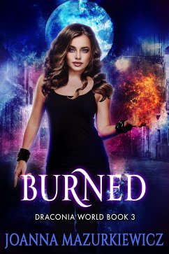 Burned (eBook, ePUB) - Mazurkiewicz, Joanna